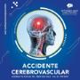 Accidente Cerebrovascular