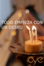 Todo empieza con un deseo
