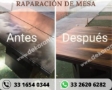REPARACIÓN DE MESAS
