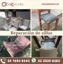REPARACIÓN DE SILLAS