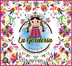 La gorderia Saltillo