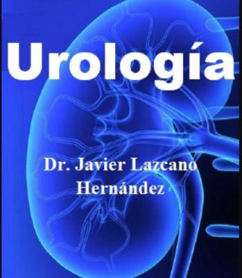 URÓLOGO IXTAPALUCA DR. JAVIER LAZCANO HERNÁNDEZ