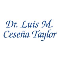 Dr. Luis M. Ceseña Taylor