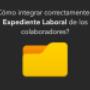 Expediente Laboral
