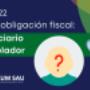 Nueva obligación fiscal para el 2022