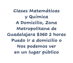 Matemáticas y Química a Domicilio zona metropolitana
