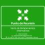 Señalamiento de Información de Punto de reunión en Hermosillo, Sonora