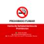 Señalamiento de Prohibido fumar en Hermosillo, Sonora