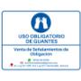 Señalamiento de Uso obligatorio de Guantes de seguridad en Hermosillo, Sonora