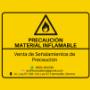 Señalización de Precaución material inflamable en Hermosillo, Sonora
