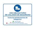 Señalamiento de Uso obligatorio de Calzado de seguridad en Hermosillo, Sonora