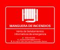 Señalamiento de Manguera de incendios en Hermosillo, Sonora