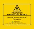 Señalización de Precaución Material inflamable en Hermosillo, Sonora
