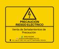 Señalización de Precaución Riesgo eléctrico en Hermosillo, Sonora