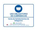 Señalamiento Uso obligatorio de Cubrebocas en Hermosillo
