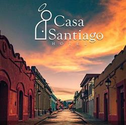 Hotel Casa Santiago