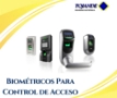 BIÓMETRICOS PARA CONTROL DE ACCESO TOJANDE