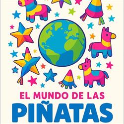 EL MUNDO DE PIÑATAS