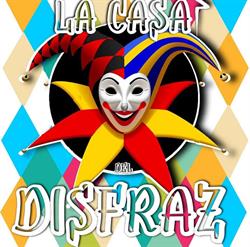 La casa del disfraz