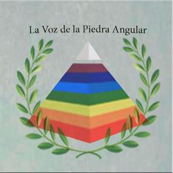 La Voz de La Piedra Angular