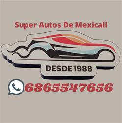 SUPER AUTOS DE MEXICALI