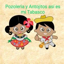 Pozolería y Antojitos "Así es mi Tabasco"