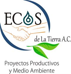 Ecos de la Tierra Proyectos Productivos y Medio Ambiente A.C