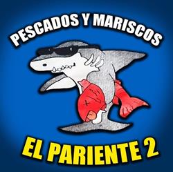 PESCADERIA EL PARIENTE 2