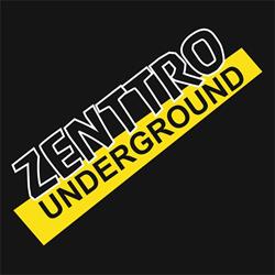 Zenttro Underground
