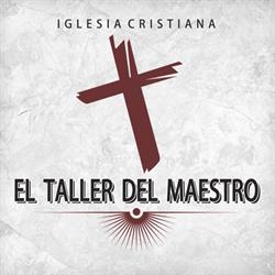 Iglesia El Taller Del Maestro Tijuana