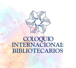 Coloquio Internacional de Bibliotecarios