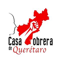 La Casa Obrera de Querétaro