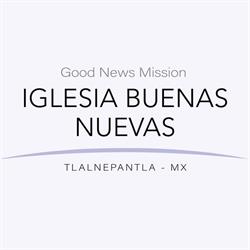 Iglesia Buenas Nuevas Tlalnepantla-MX