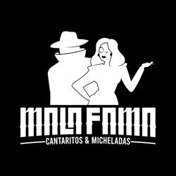 Mala Fama Cantaritos & Micheladas