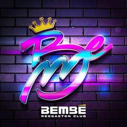 Bembe Reggaeton club Reservaciones