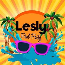 Lesly Pool Party
