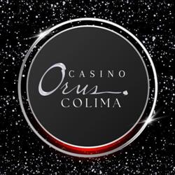 ORUS CASINO COLIMA