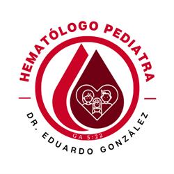 Dr. Eduardo González López Hematólogo Pediatra