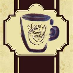 El Cafe De Don Polo