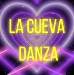 K-rush La Cueva Danza